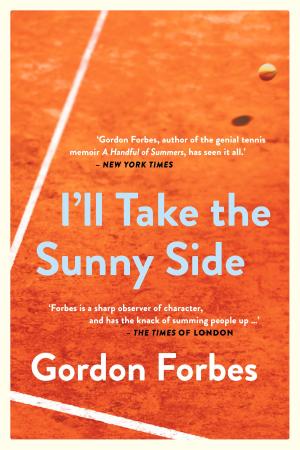 Cover of the book I'll Take the Sunny Side by Shelagh Foster