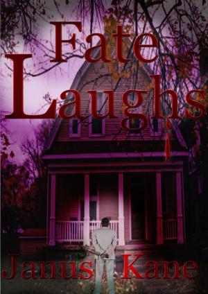 Cover of the book Fate Laughs: The Complete Set by Joe Sarge Kinney