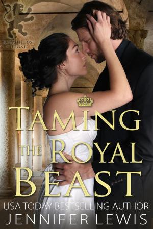 Cover of the book Taming the Royal Beast by Jennifer Lewis