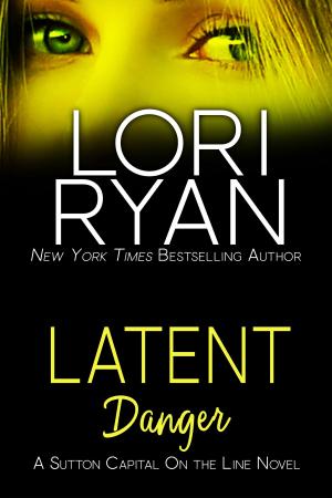 Book cover of Latent Danger