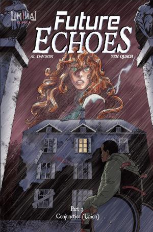 Cover of the book Future Echoes part 3: Conjunctio: (Union) by Noelle Adams