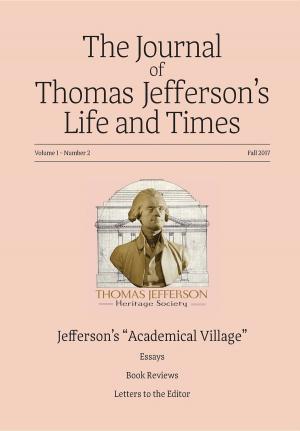 Cover of the book The Journal of Thomas Jefferson's Life and Times by John T. Thorngren