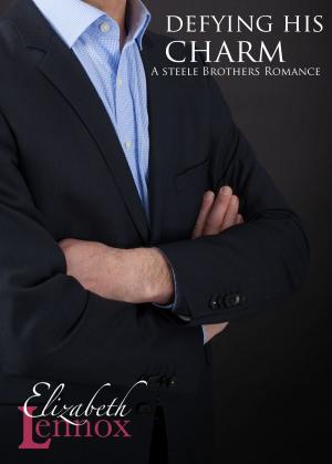 Cover of the book Defying His Charm by Elizabeth Lennox