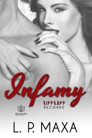 Cover of the book Infamy by Katy Regnery
