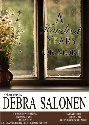 Cover of A Hundred Years or More -- a short story of love and friendship