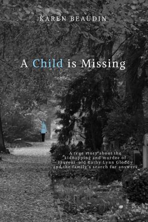 Cover of the book A Child is Missing by Heather Wallace, Stuart Rubio
