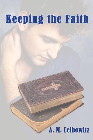 Cover of the book Keeping the Faith by C. E. Case