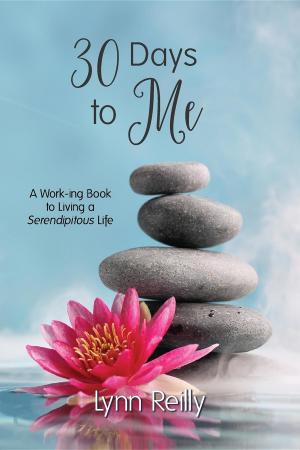 Cover of the book 30 Days to Me by Lara Bernardi