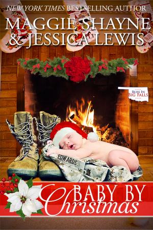 Cover of the book Baby By Christmas by Maggie Shayne, River Shayne, Miranda Shayne, Jessica Lewis