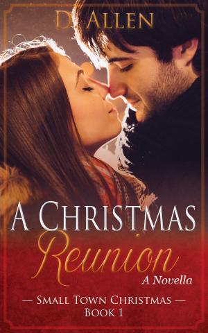 Cover of the book A Christmas Reunion by Wendy Dewar Hughes