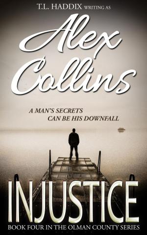 Cover of the book Injustice by Alex Collins, T. L. Haddix