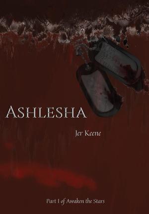 Cover of the book Ashlesha - Part I of Awaken the Stars by フランツ・カフカ