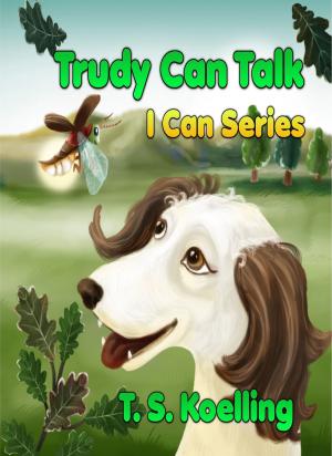 Cover of the book Trudy Can Talk by Evan Johnson