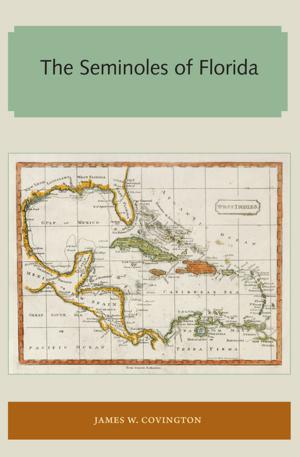 Book cover of The Seminoles of Florida