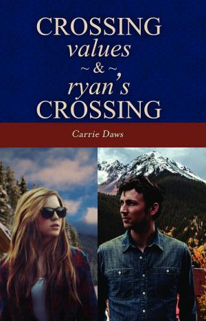 Book cover of Crossing Values & Ryan's Crossing