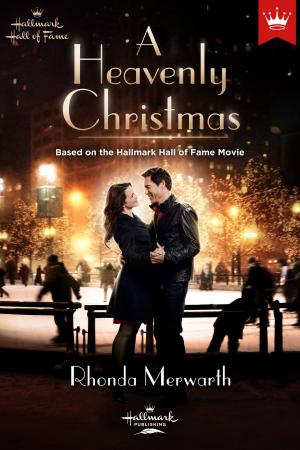 Cover of the book A Heavenly Christmas by Kristen Ethridge