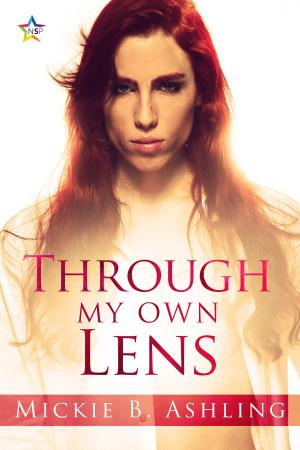 Cover of the book Through My Own Lens by Melanie Dawn