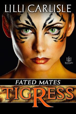 Cover of the book Tigress by L.P. Maxa
