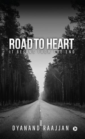 Cover of the book Road to Heart by Rishabh, Anuya