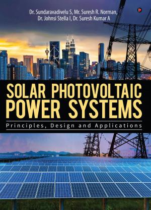 Cover of the book Solar Photovoltaic Power Systems by Sukhnandan Singh Ahluwalia