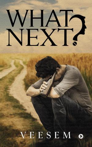 Cover of the book What Next? by Chitra Srinivasan
