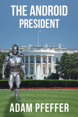 Book cover of The Android President