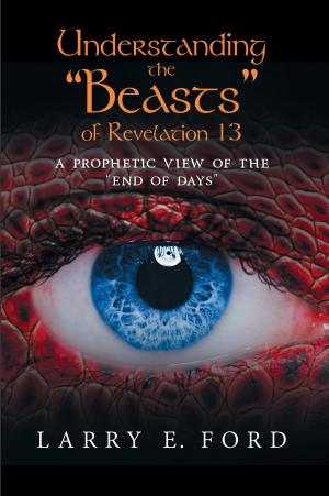 Cover of the book Understanding the "Beasts" of Revelation 13 by E. H. Allen