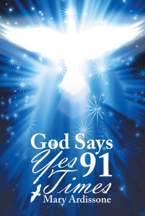Cover of the book God Says Yes 91 Times by Rev. Cletus Hansford