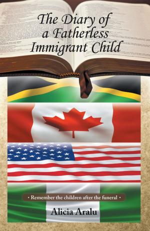 Cover of the book The Diary of a Fatherless Immigrant Child by Victoria Mae
