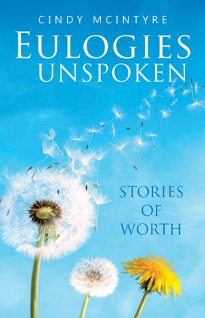 Cover of the book Eulogies Unspoken by Michell, Diane Cook