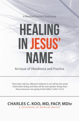 Cover of the book Healing in Jesus’ Name by Kat Taylor