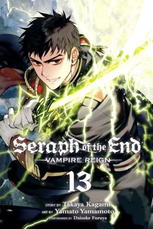 Cover of the book Seraph of the End, Vol. 13 by Masashi Kishimoto