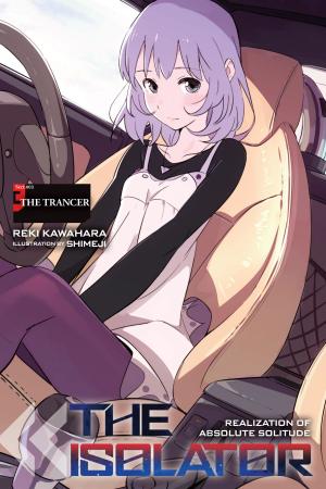 Cover of the book The Isolator, Vol. 3 (light novel) by Reki Kawahara, Tomo Hirokawa, abec, Bandai Namco Entertainment Inc.