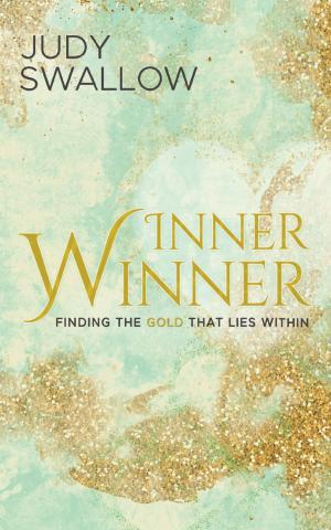 Cover of the book Inner Winner: Finding The Gold That Lies Within by M.G. Edwards