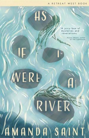 Cover of the book As If I Were A River by Richie Drenz