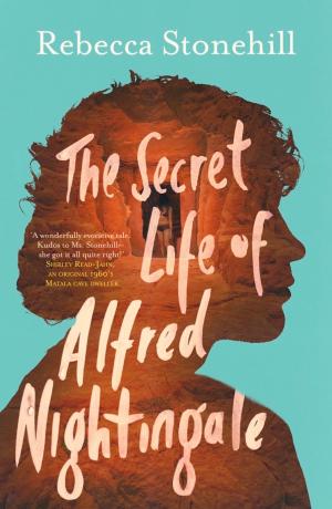 Cover of the book The Secret Life of Alfred Nightingale by Shaun J. McLaughlin