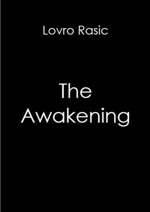 Cover of the book The Awakening by Jennifer R. Povey