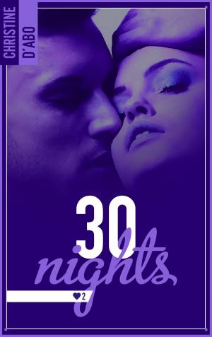 Cover of the book 30 Nights by Angel Arekin