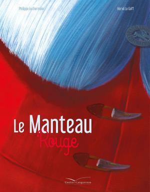 Cover of the book Le Manteau rouge by Pierre-Dominique Burgaud