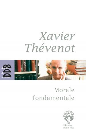 Cover of the book Morale fondamentale by Jean-François Sené, Marc Leboucher, Siyan Jin