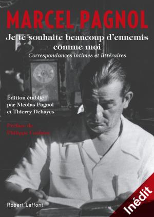 Cover of the book Je te souhaite beaucoup d'ennemis comme moi by Claire NORTON