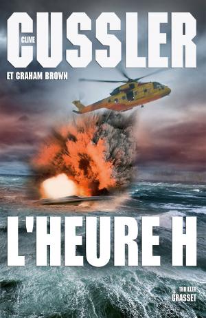 Cover of the book L'heure H by Gilles Martin-Chauffier