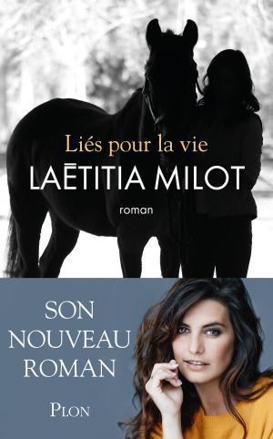 Cover of the book Liés pour la vie by Jean-Félix de LA VILLE BAUGÉ