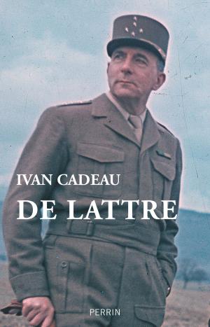 Cover of the book De Lattre by Françoise BOURDIN