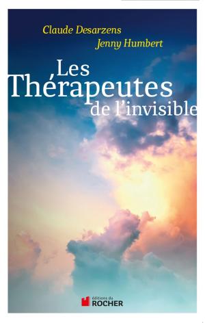 Cover of the book Les thérapeutes de l'invisible by France Guillain