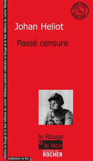 Cover of the book Passé censuré by Michel Lebel
