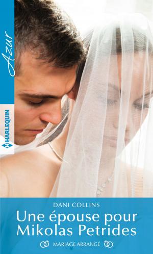 Book cover of Une épouse pour Mikolas Petrides