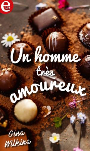 Cover of the book Un homme très amoureux by Gena Showalter
