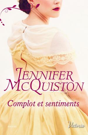 Cover of the book Complot et sentiments by Yvonne Hertzberger