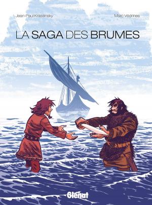 Cover of the book La Saga des Brumes by Jean-Yves Mitton, Franck Bonnet